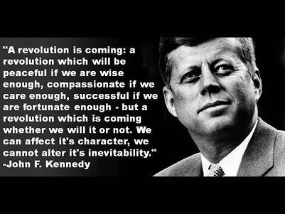 Today’s Quote: JFK on Revolution | Big Fish Ink